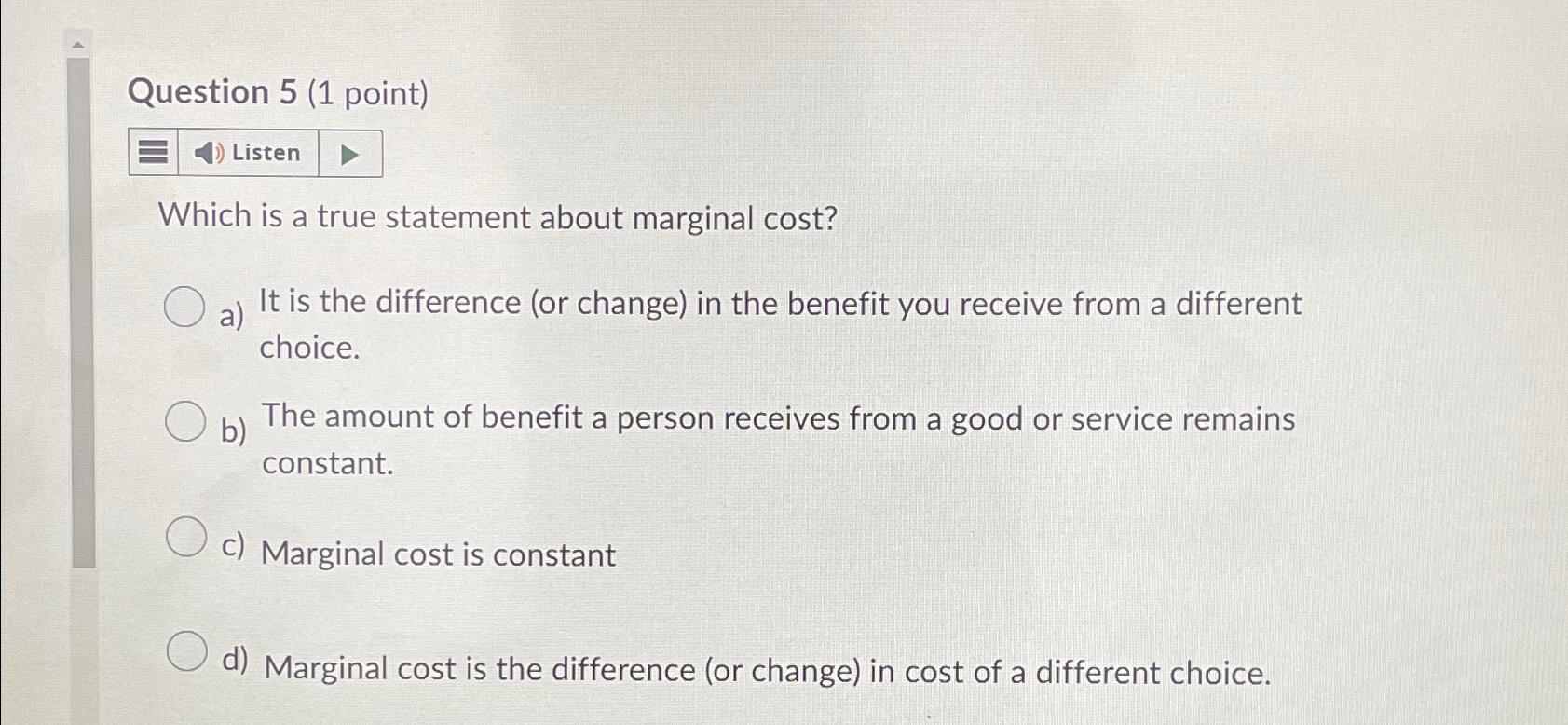 Solved Question 5 1 ﻿point Which Is A True Statement About