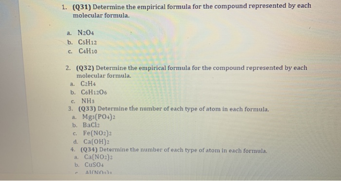 Solved 1. Q31 Determine the empirical formula for the Chegg