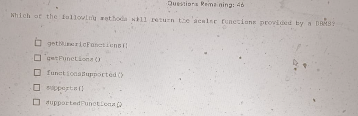 Solved Questions Remaining: 46Which Of The Following Methods | Chegg.com