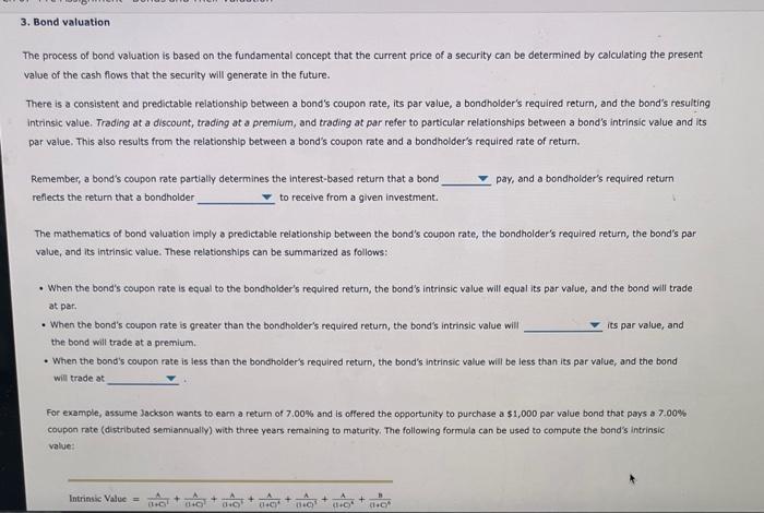 Solved The process of bond valuation is based on the | Chegg.com