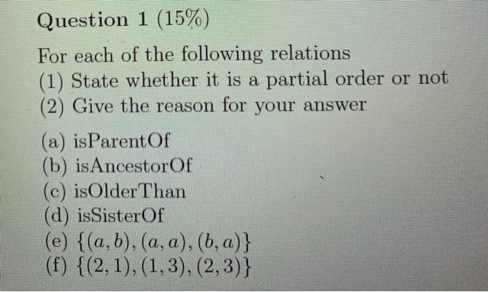 Solved Question 1 (15%) For Each Of The Following Relations | Chegg.com