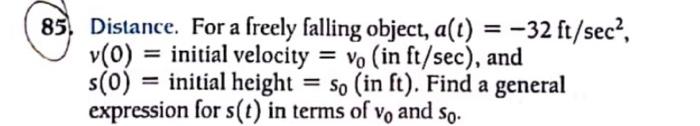 Solved 85 Distance. For a freely falling object, a(t) = -32 | Chegg.com