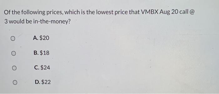 Solved Of the following prices, which is the lowest price | Chegg.com