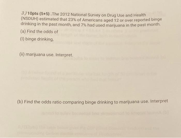Solved 3.) 10pts (5+5). The 2012 National Survey on Drug Use