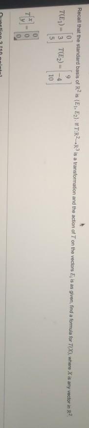 Solved Recall That The Standard Basis Of Ris E1 E2 It Chegg Com