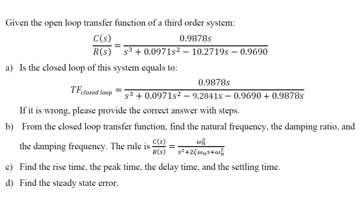 Solved Given the open loop transfer function of a third | Chegg.com