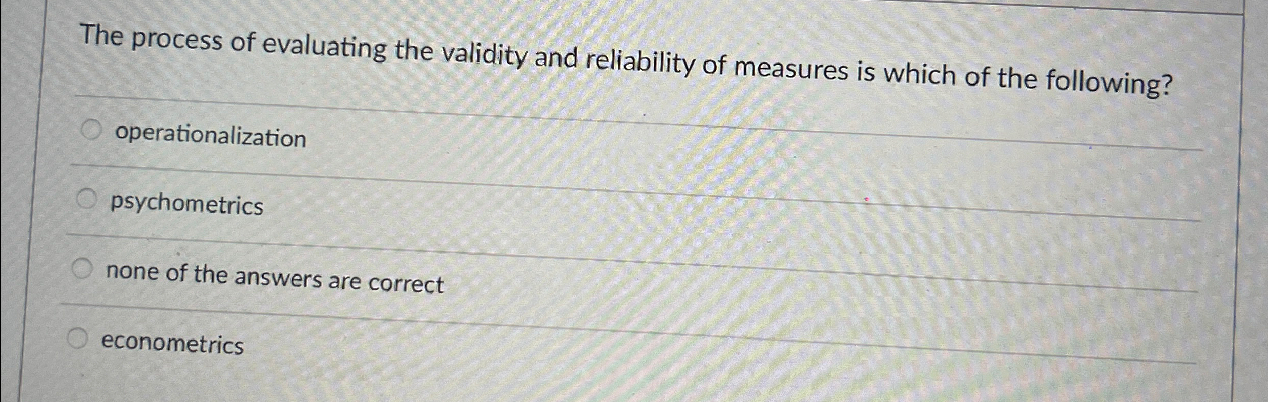 Solved The process of evaluating the validity and | Chegg.com
