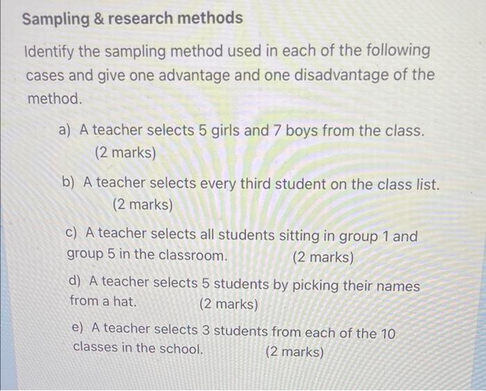 Solved Sampling & research methods Identify the sampling | Chegg.com