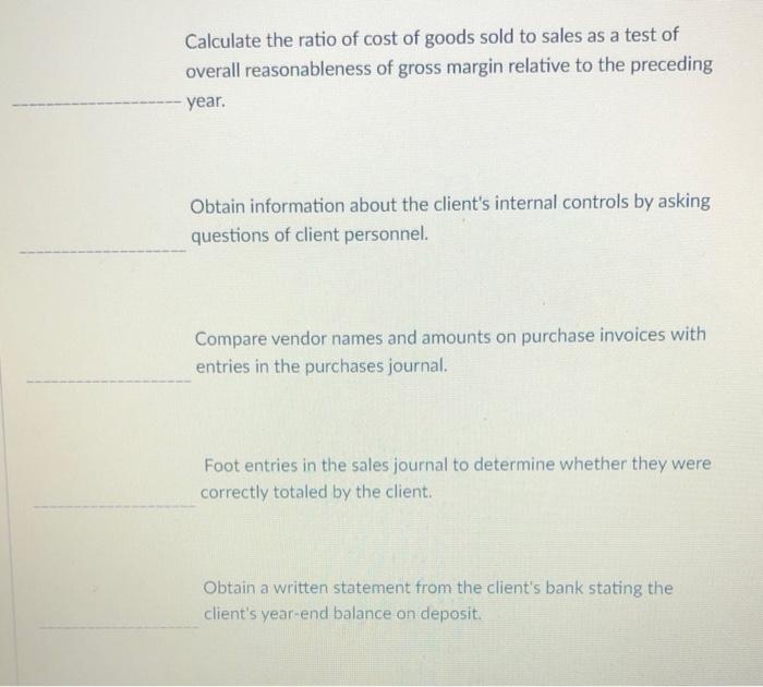 Solved Listed Below Are 8 Audit Procedures. Classify Each | Chegg.com