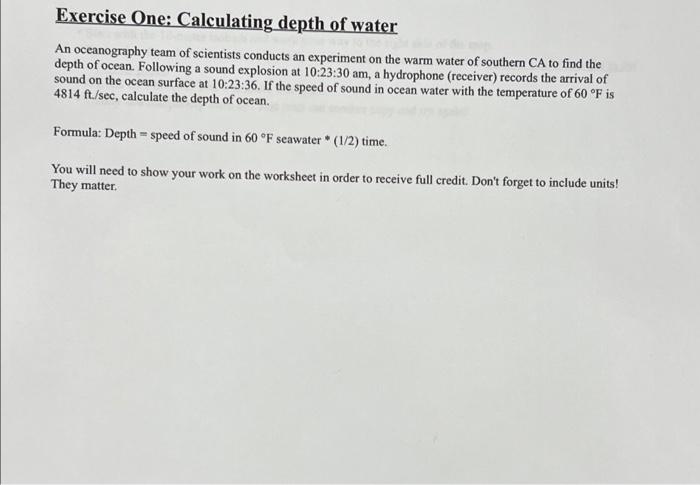 Solved Exercise One: Calculating depth of water An | Chegg.com