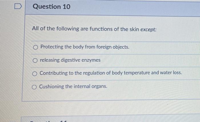 Solved Question 10 All of the following are functions of the 