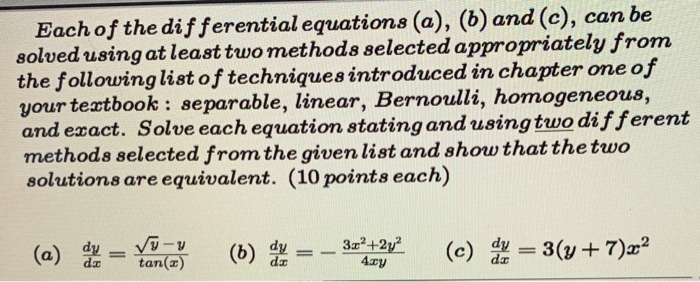 Solved Each Of The Differential Equations (a), (b) And (c), | Chegg.com