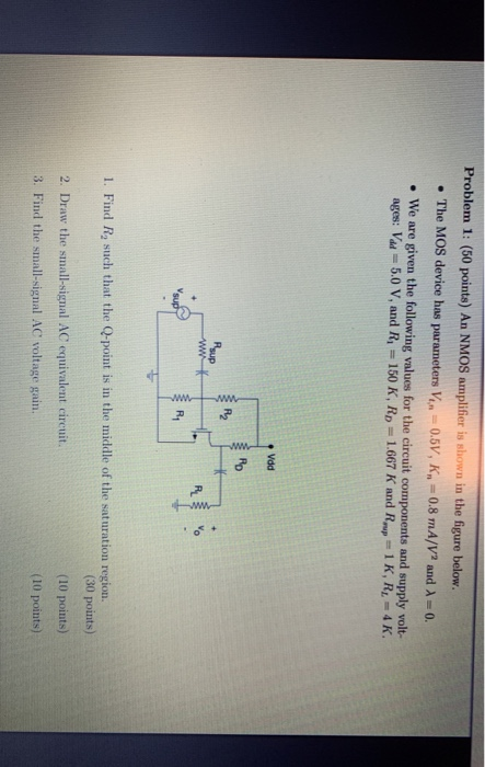 Solved Problem 1: (50 points) An NMOS amplifier is shown in | Chegg.com