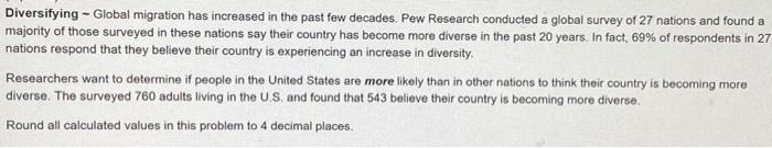 Solved Diversifying - Global migration has increased in the | Chegg.com