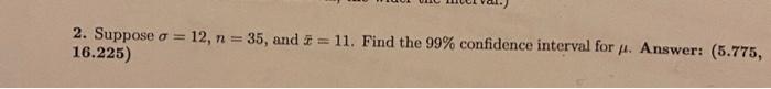 Solved 2 Suppose O 16 225 ܚ 12 N 35 And X 11 Find