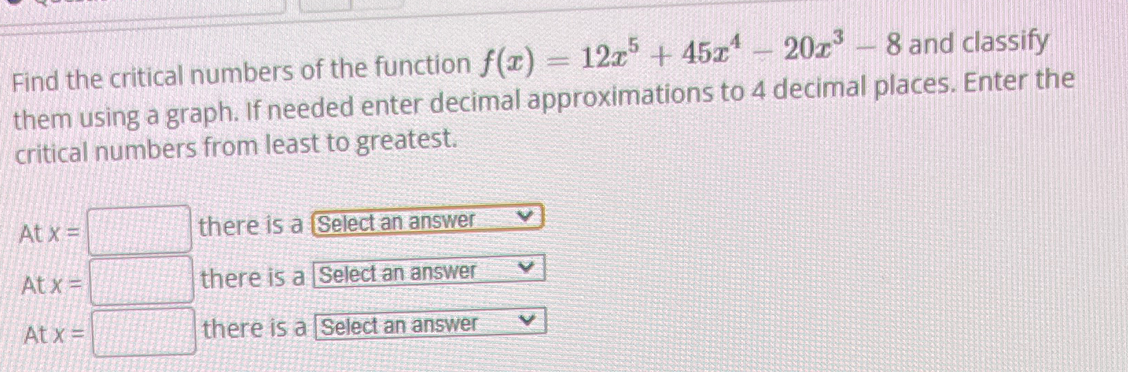 Solved Find the critical numbers of the function | Chegg.com