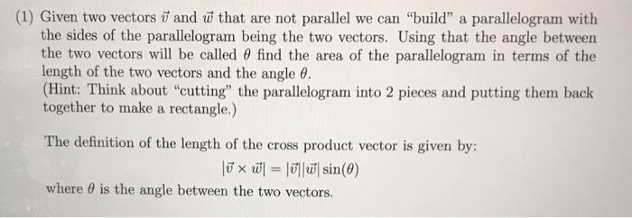 Solved (1) Given Two Vectors V And W That Are Not Parallel | Chegg.com