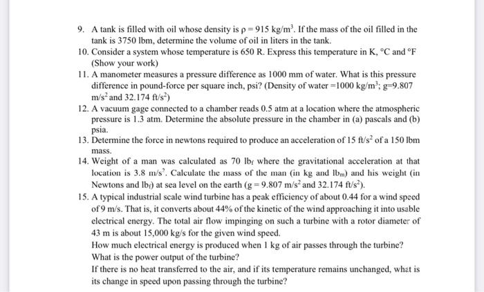 9. A tank is filled with oil whose density is ρ=915 | Chegg.com