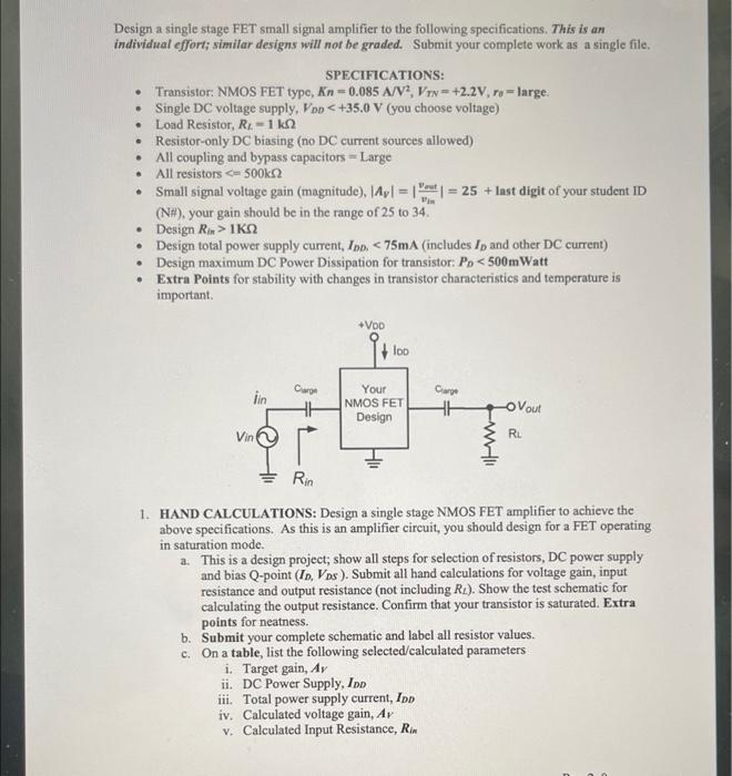 Solved Design a single stage FET small signal amplifier to | Chegg.com