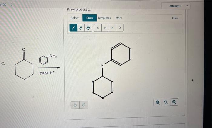 Solved Attempt 3 Draw Product B. B.of 20 Draw Product C: | Chegg.com