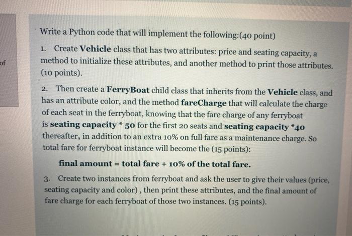 Solved of Write a Python code that will implement the | Chegg.com