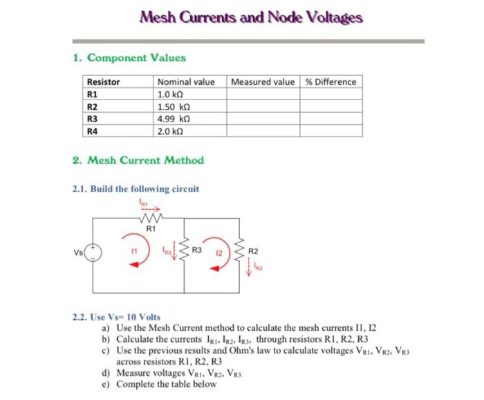 Solved Mesh Currents and Node Voltages 1. Component Values | Chegg.com