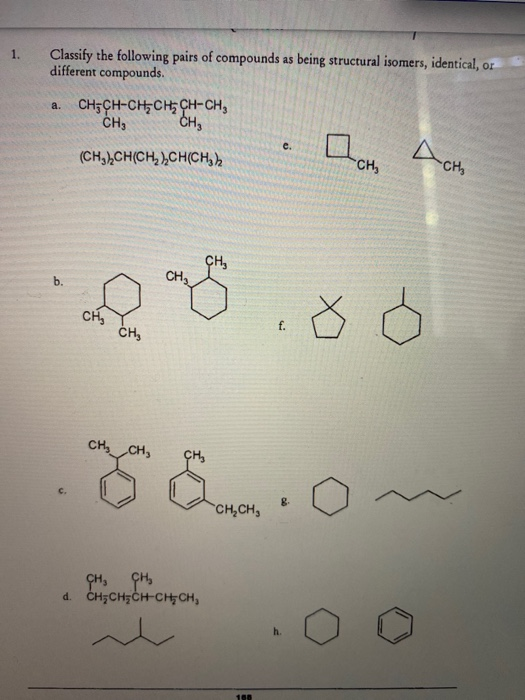 Solved 1. Classify the following pairs of compounds as being | Chegg.com