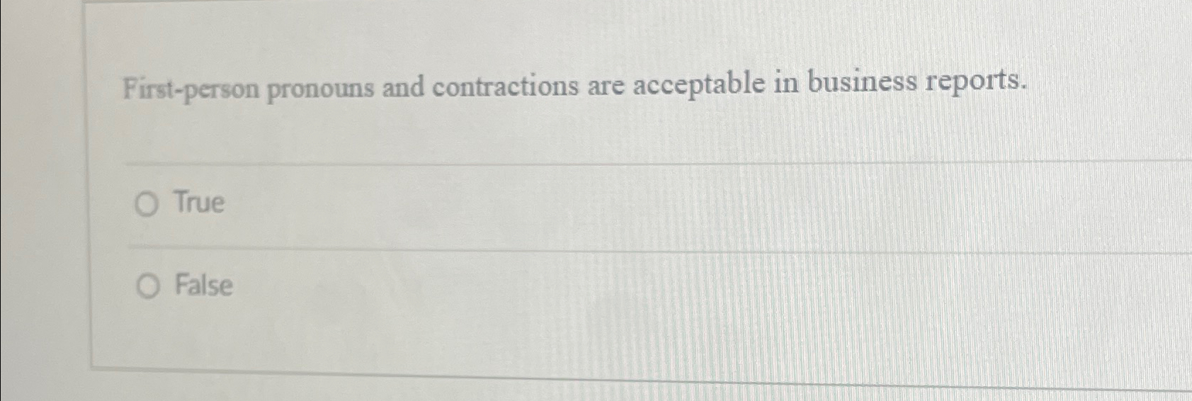 Solved First-person pronouns and contractions are acceptable | Chegg.com