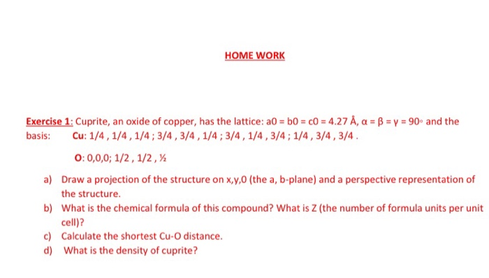 Solved Home Work Exercise 1 Cuprite An Oxide Of Copper Chegg Com