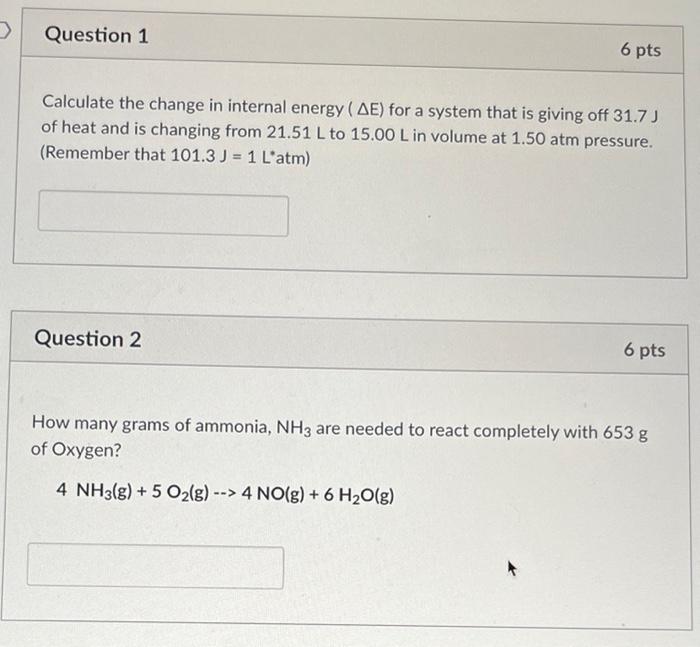 Solved Calculate the change in internal energy (ΔE) for a | Chegg.com