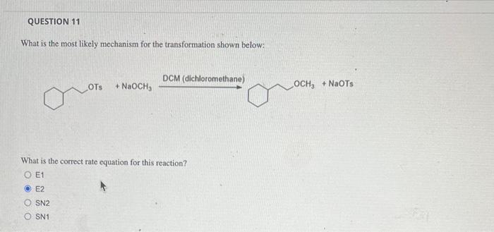 Solved Choose the least stable alkene.QUESTION 9 OTs +NaOCH3 | Chegg.com