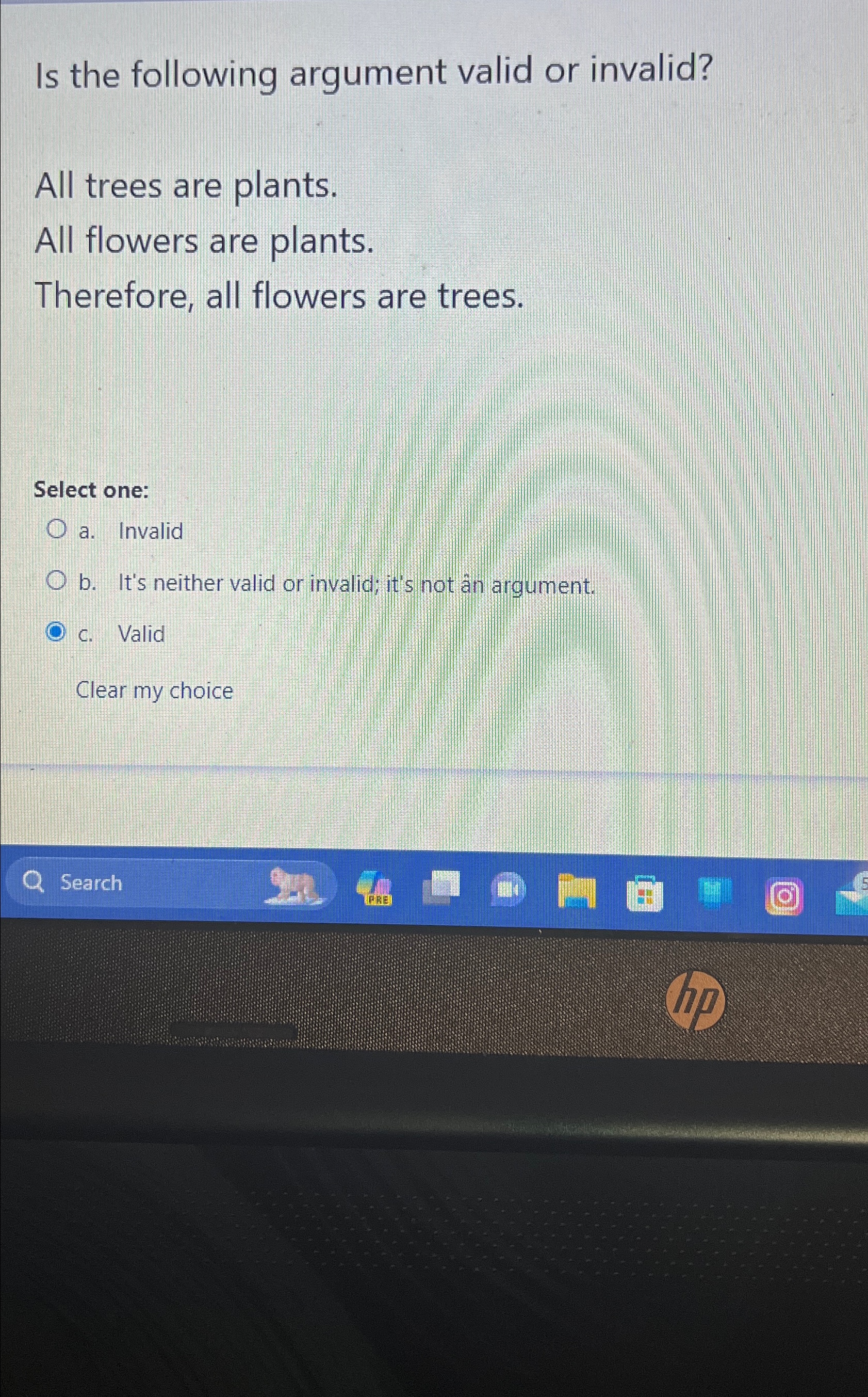 Solved Is the following argument valid or invalid?All trees | Chegg.com