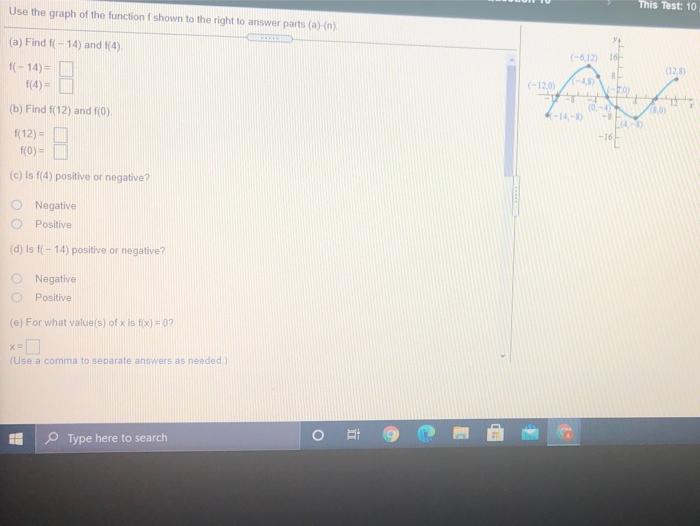 Solved Use the graph of the function shown to the right to | Chegg.com