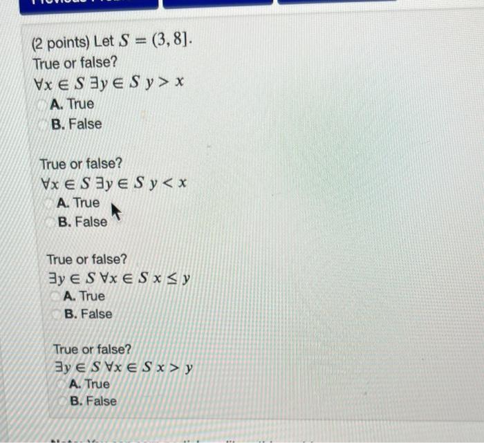 Solved 2 Points Let S38 True Or False ∀x∈s∃y∈syx A 1587