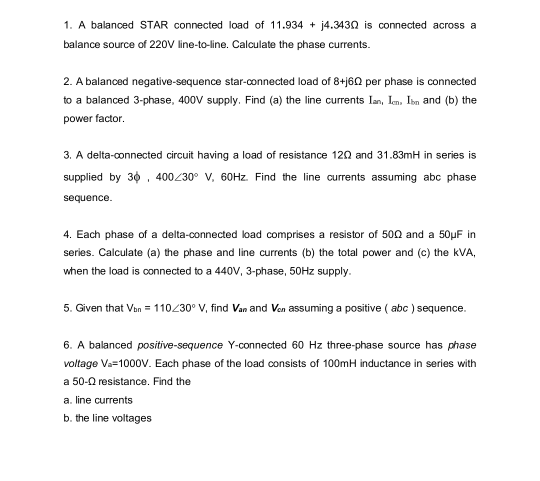 Solved A balanced STAR connected load of 11.934+j4.343Ω ﻿is | Chegg.com