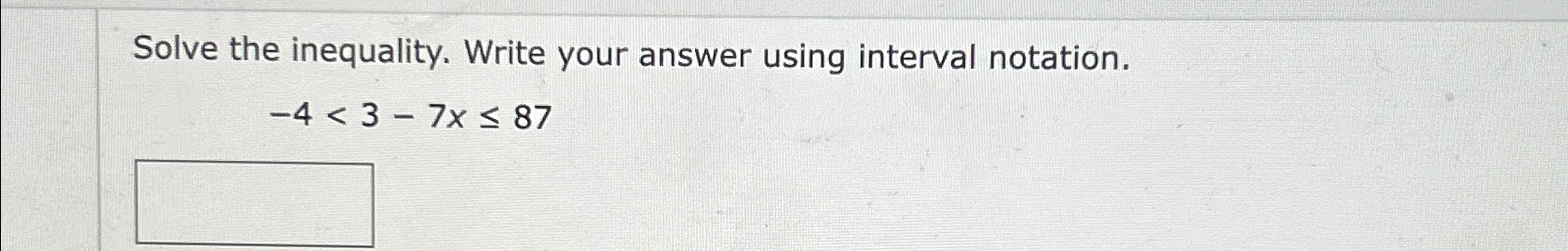Solved Solve the inequality. Write your answer using | Chegg.com