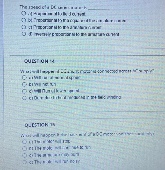 Solved The speed of a DC series motor is a) Proportional to | Chegg.com