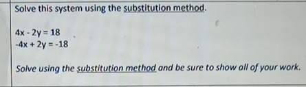 solve the system by substitution x 3y 4 2x 6y 8