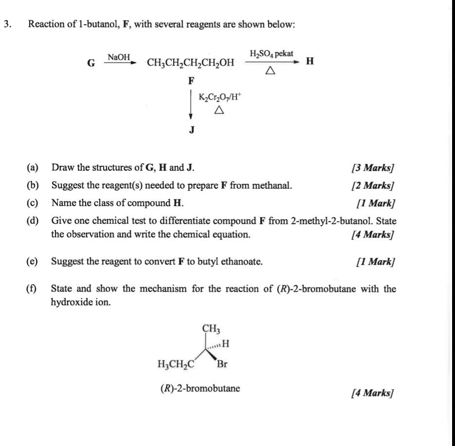 Solved 3. Reaction of 1-butanol, F, with several reagents | Chegg.com