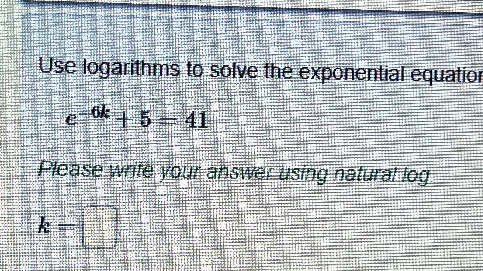 Solved Use Logarithms To Solve The Exponential | Chegg.com