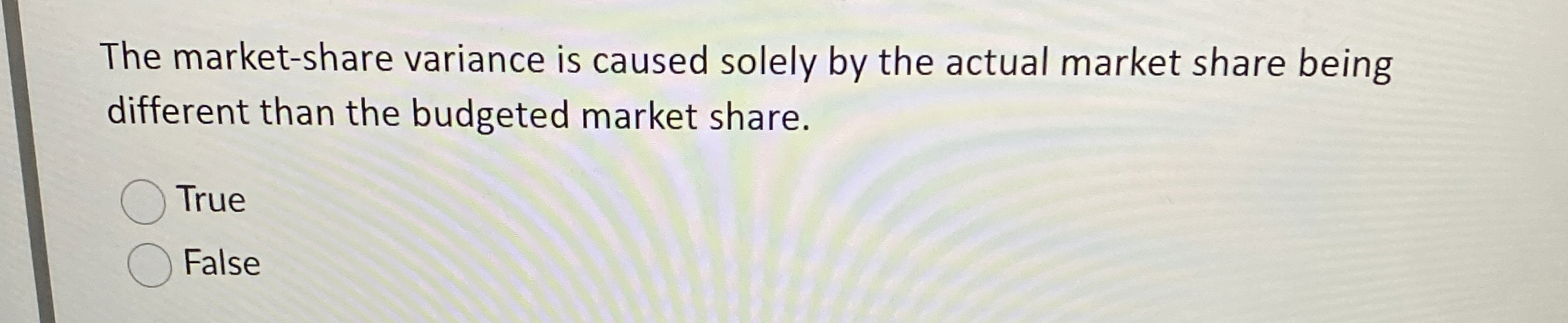 Solved The market-share variance is caused solely by the | Chegg.com