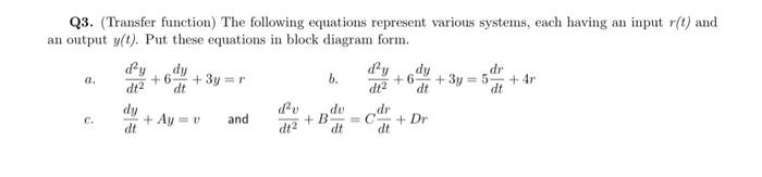 Solved Q3. (Transfer function) The following equations | Chegg.com