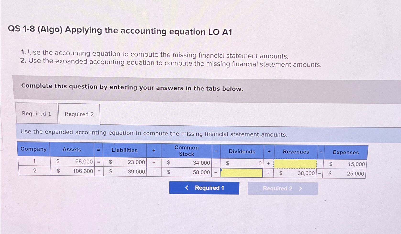 Solved QS 1-8 (Algo) ﻿Applying The Accounting Equation LO | Chegg.com