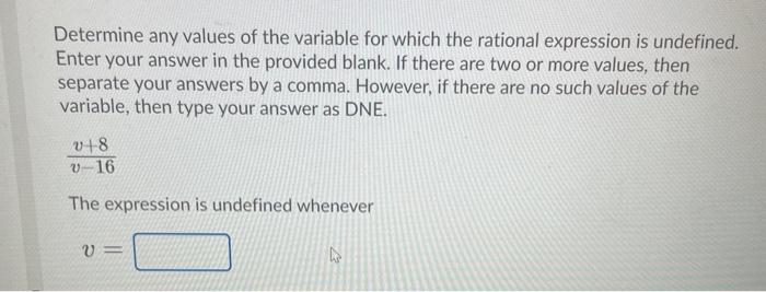 Solved Determine any values of the variable for which the | Chegg.com