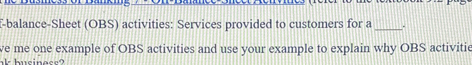 Solved E-balance-Sheet (OBS) ﻿activities: Services provided | Chegg.com