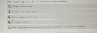 Solved Which of the following processes will lead to a | Chegg.com