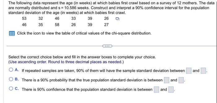 Solved The following data represent the age (in weeks) at | Chegg.com