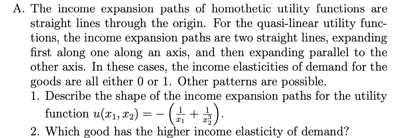 Income Expansion Path Examples Solved A. The income expansion paths of homothetic utility | Chegg.com