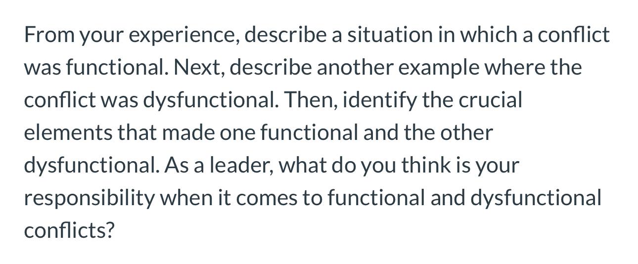 Solved From your experience, describe a situation in which a | Chegg.com