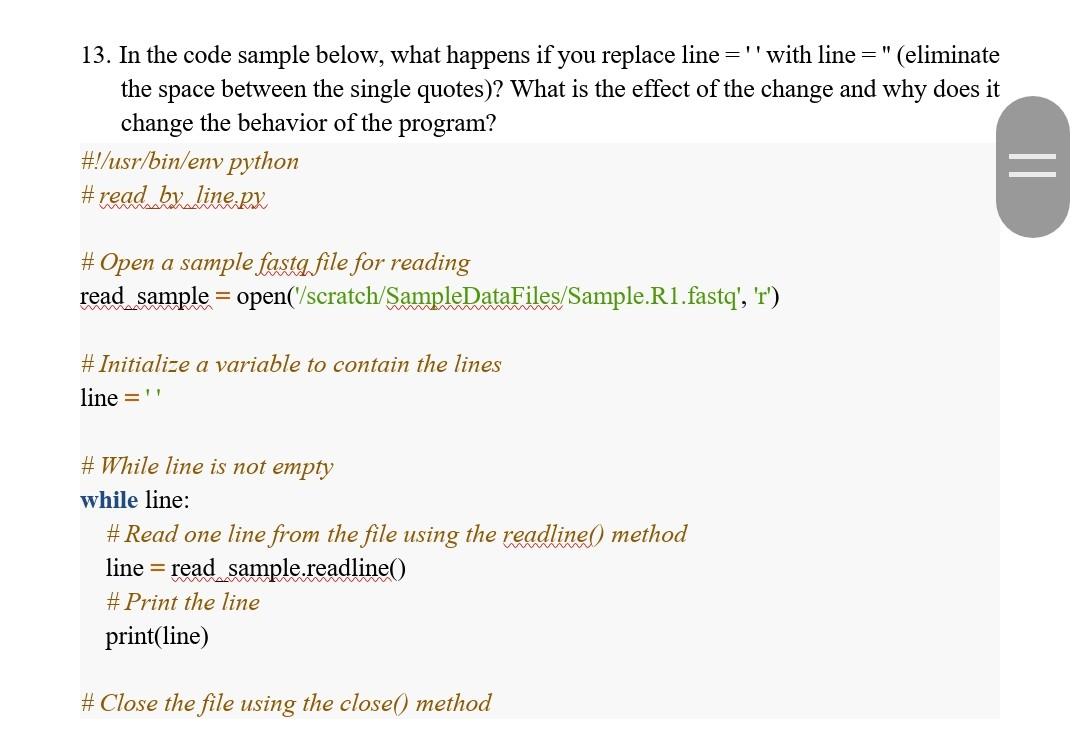 Solved 13. In the code sample below, what happens if you | Chegg.com